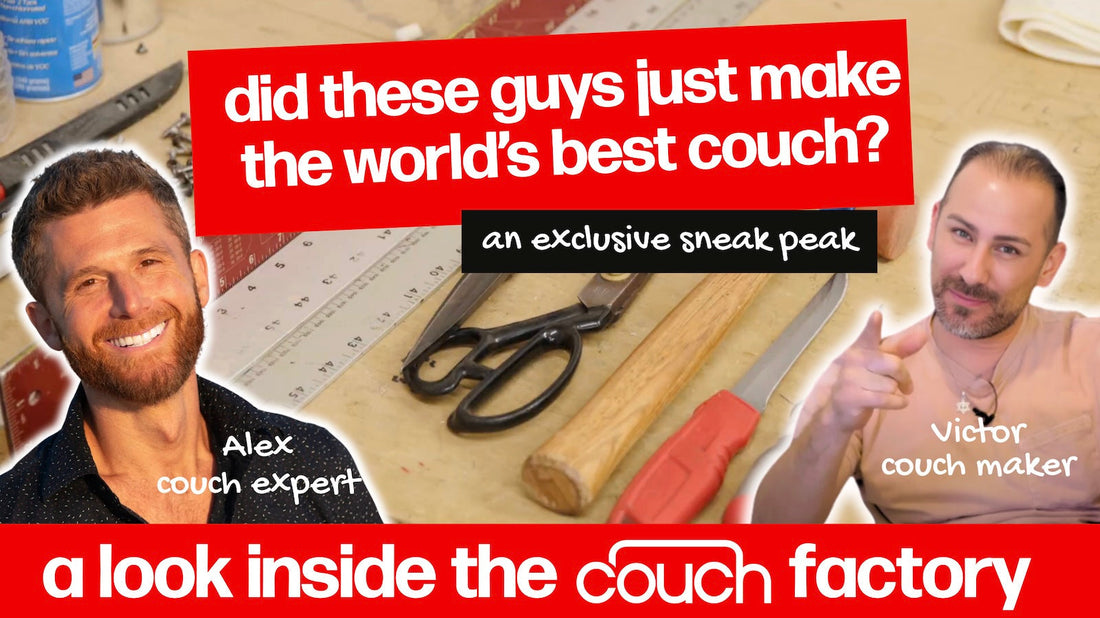 A Sneak Peak at Couch's Very Own Couch Collection