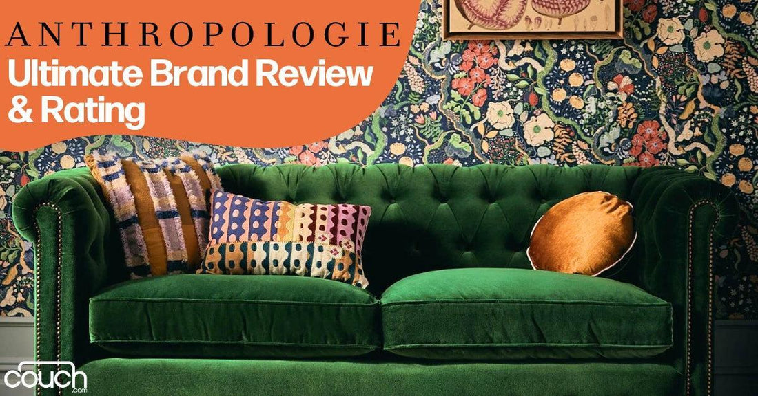 A green velvet sofa with colorful cushions is placed against a floral wallpaper backdrop. Text at the top reads, "Anthropologie Ultimate Brand Review & Rating," and the couch.com logo is visible in the corner.