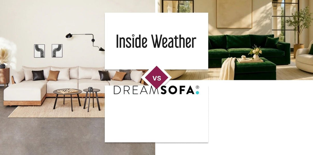 Inside Weather vs DreamSofa