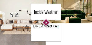Inside Weather vs DreamSofa
