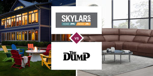 Skylar's Home & Patio Furniture vs The Dump