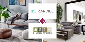 Kardiel vs Living Spaces