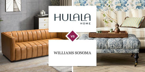 Hulala Home vs Williams Sonoma