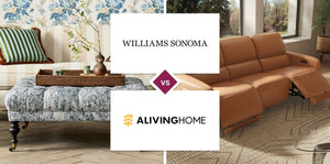 Williams Sonoma vs Aliving Home
