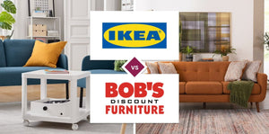 IKEA vs Bob's Discount Furniture