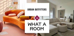 Urban Outfitters vs What A Room