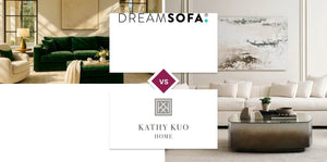 DreamSofa vs Kathy Kuo Home