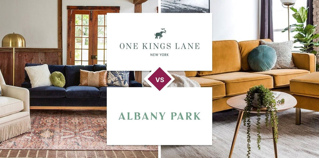 One Kings Lane vs Albany Park