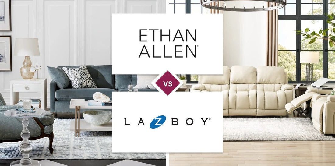 Ethan Allen vs La-Z-Boy