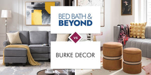 Bed Bath & Beyond vs Burke Decor