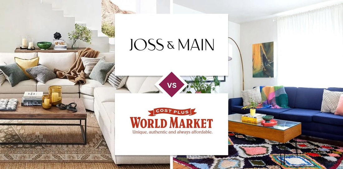 Joss & Main vs World Market