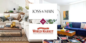 Joss & Main vs World Market