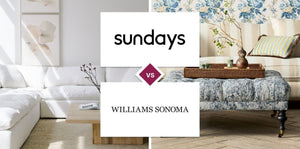 Sundays vs Williams Sonoma