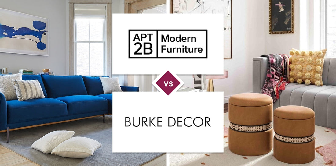 Apt2B vs Burke Decor