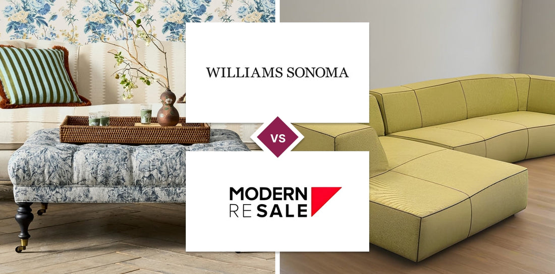 Williams Sonoma vs Modern Resale