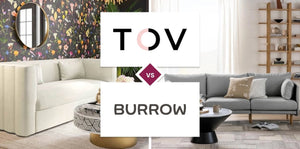 TOV Furniture vs Burrow