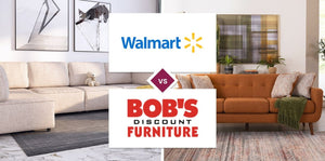 Walmart vs Bob's Discount Furniture