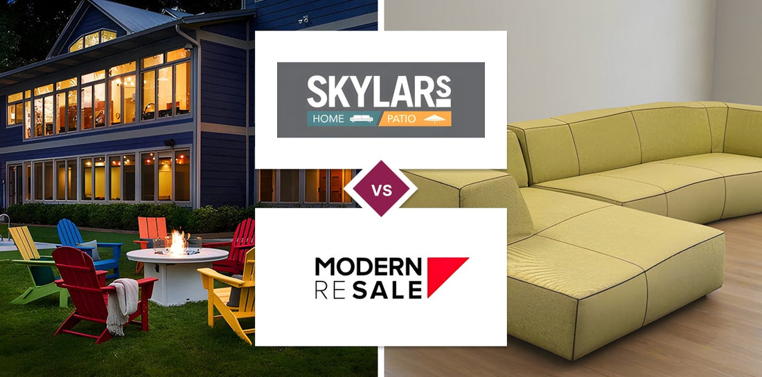 Skylar's Home & Patio Furniture vs Modern Resale