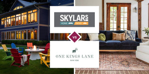 Skylar's Home & Patio Furniture vs One Kings Lane