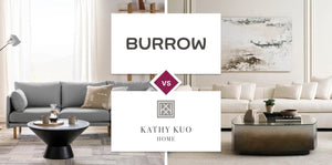 Burrow vs Kathy Kuo Home