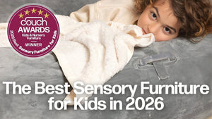 Couch Awards 2026: The Best Sensory Furniture for Kids' Wellness and Emotional Regulation