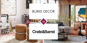 Burke Decor vs Crate and Barrel