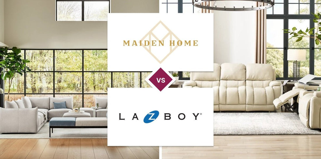 Maiden Home vs La-Z-Boy