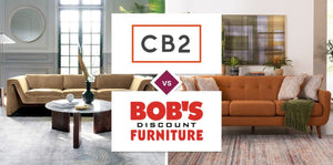 CB2 vs Bob's Discount Furniture