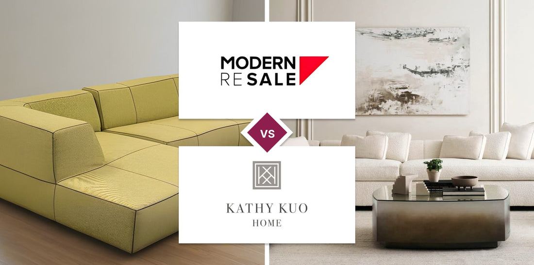 Modern Resale vs Kathy Kuo Home