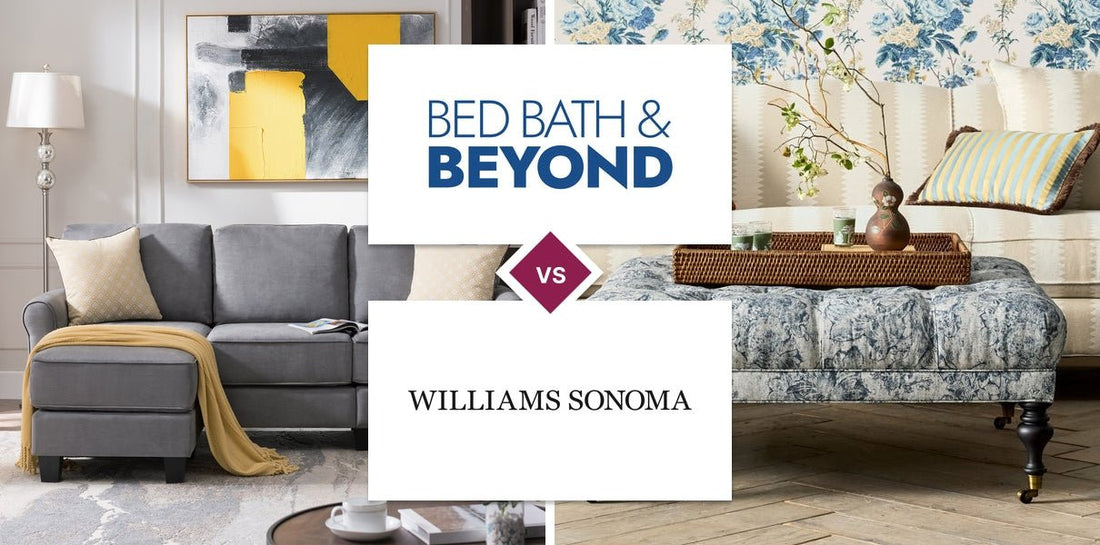 Bed Bath & Beyond vs Williams Sonoma
