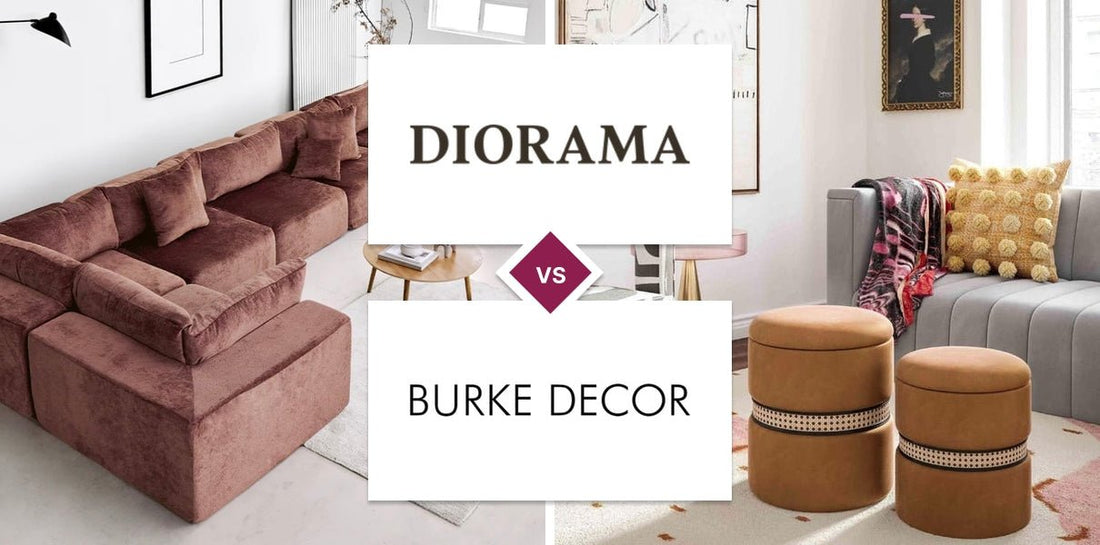 Diorama vs Burke Decor
