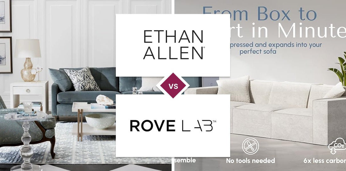 Ethan Allen vs Rove Lab