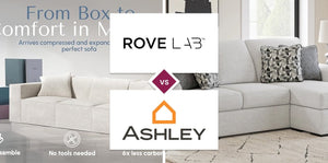 Rove Lab vs Ashley Furniture