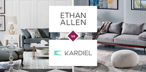 Ethan Allen vs Kardiel