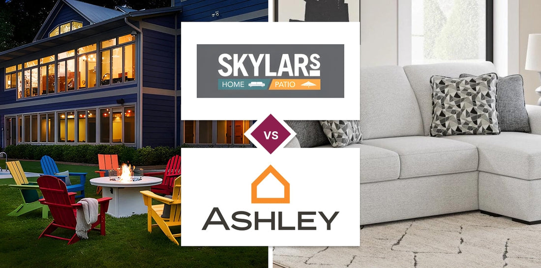 Skylar's Home & Patio Furniture vs Ashley Furniture