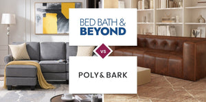 Bed Bath & Beyond vs Poly & Bark