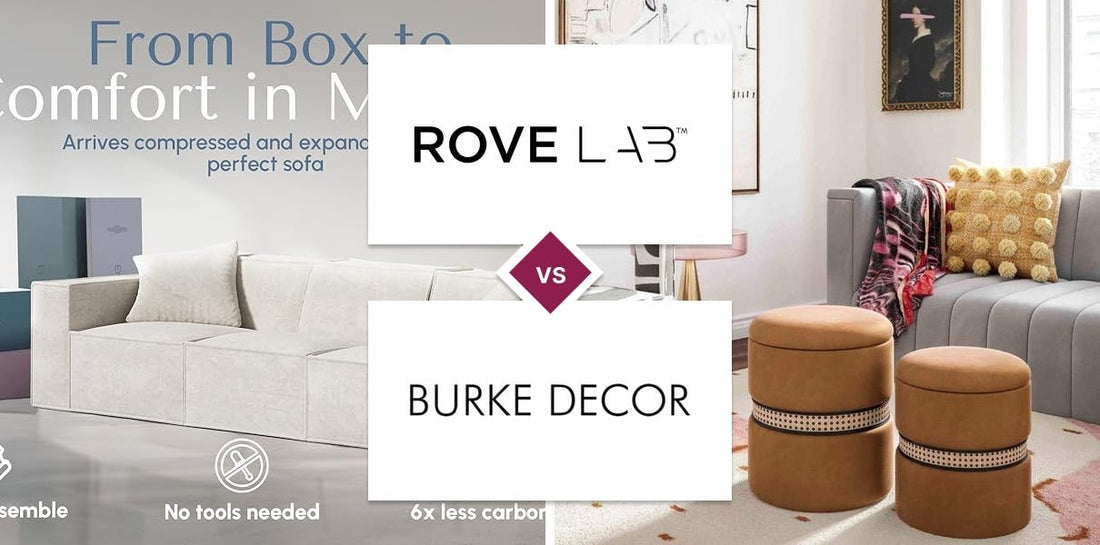 Rove Lab vs Burke Decor