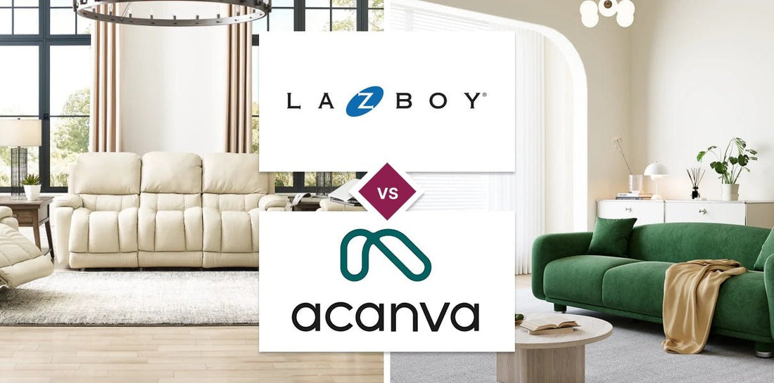 La-Z-Boy vs Acanva