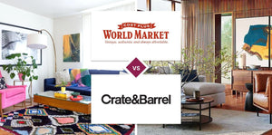 World Market vs Crate and Barrel