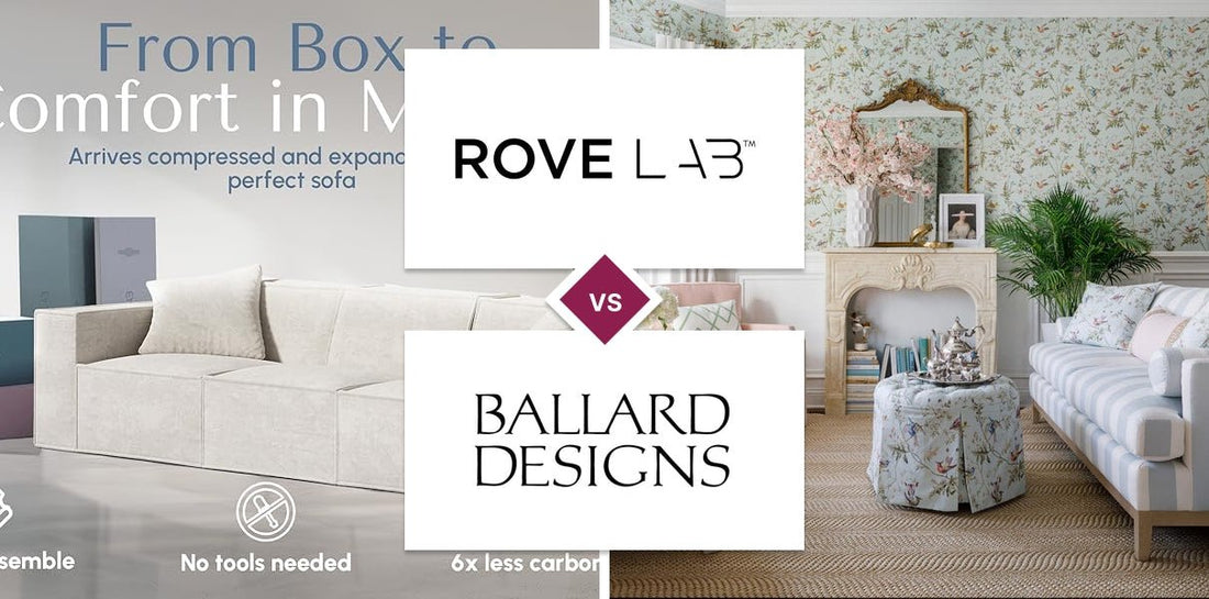 Rove Lab vs Ballard Designs