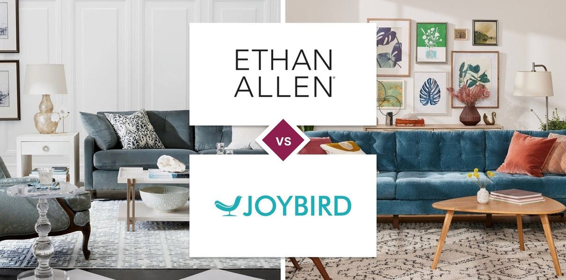 Ethan Allen vs Joybird