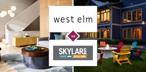 West Elm vs Skylar's Home & Patio Furniture