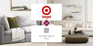 Target vs Kathy Kuo Home