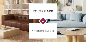 Poly & Bark vs Anthropologie