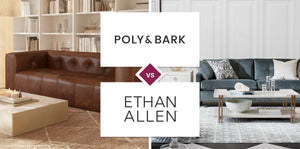 Poly & Bark vs Ethan Allen
