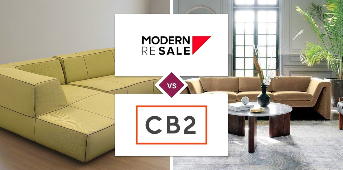 Modern Resale vs CB2