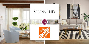 Serena & Lily vs Home Depot