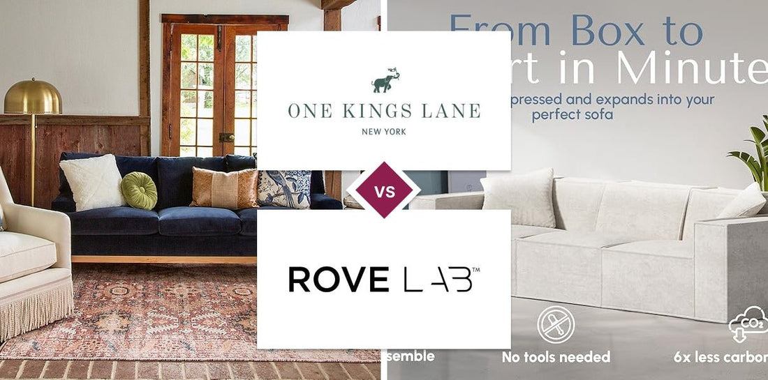 One Kings Lane vs Rove Lab