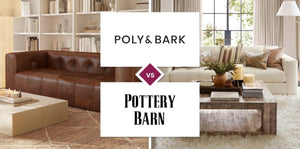 Poly & Bark vs Pottery Barn
