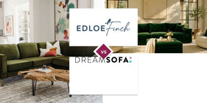 Edloe Finch vs DreamSofa